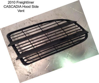 2010 Freightliner CASCADIA Hood Side Vent