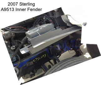 2007 Sterling A9513 Inner Fender