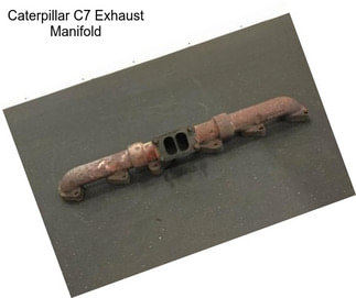 Caterpillar C7 Exhaust Manifold