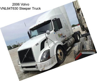 2006 Volvo VNL64T630 Sleeper Truck