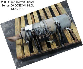 2008 Used Detroit Diesel Series 60 DDECVI 14.0L DOC/DPF