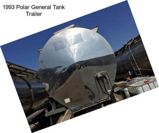 1993 Polar General Tank Trailer