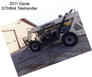 2011 Genie GTH844 Telehandler