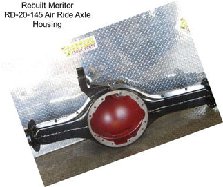 Rebuilt Meritor RD-20-145 Air Ride Axle Housing