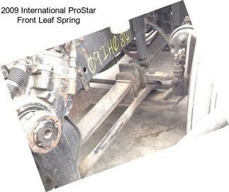 2009 International ProStar Front Leaf Spring