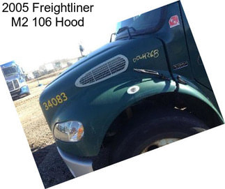 2005 Freightliner M2 106 Hood