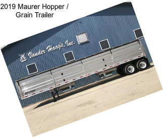 2019 Maurer Hopper / Grain Trailer