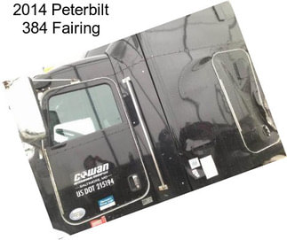 2014 Peterbilt 384 Fairing