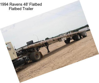 1994 Ravens 48\' Flatbed Flatbed Trailer