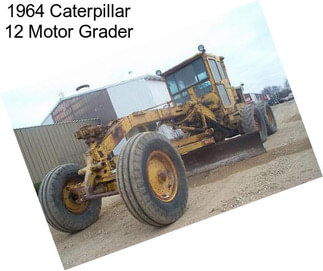 1964 Caterpillar 12 Motor Grader