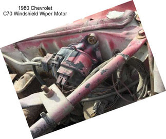 1980 Chevrolet C70 Windshield Wiper Motor