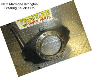 NTO Marmon-Herrington Steering Knuckle Rh