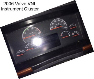 2006 Volvo VNL Instrument Cluster