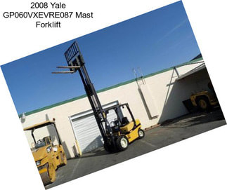 2008 Yale GP060VXEVRE087 Mast Forklift