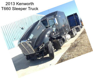 2013 Kenworth T660 Sleeper Truck