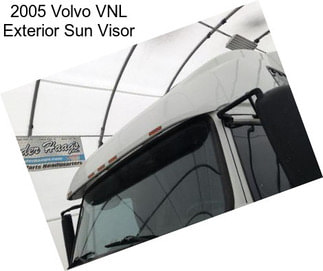 2005 Volvo VNL Exterior Sun Visor