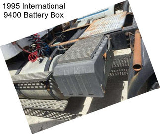 1995 International 9400 Battery Box