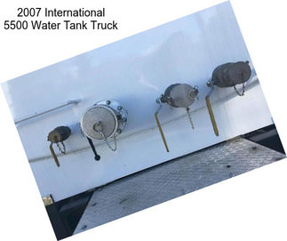 2007 International 5500 Water Tank Truck