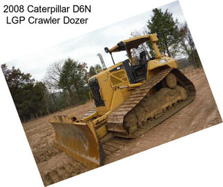 2008 Caterpillar D6N LGP Crawler Dozer