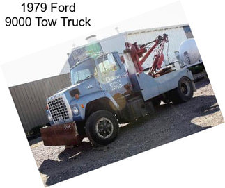 1979 Ford 9000 Tow Truck