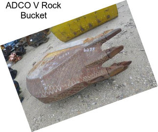 ADCO V Rock Bucket