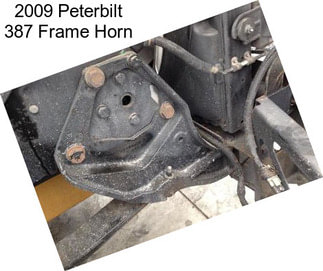 2009 Peterbilt 387 Frame Horn