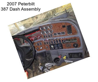 2007 Peterbilt 387 Dash Assembly