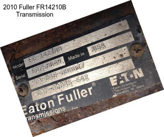 2010 Fuller FR14210B Transmission