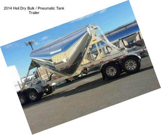 2014 Heil Dry Bulk / Pneumatic Tank Trailer