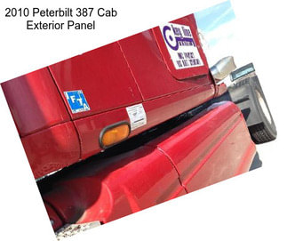 2010 Peterbilt 387 Cab Exterior Panel