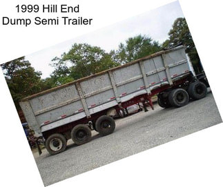 1999 Hill End Dump Semi Trailer