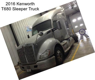 2016 Kenworth T680 Sleeper Truck