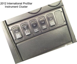 2012 International ProStar Instrument Cluster