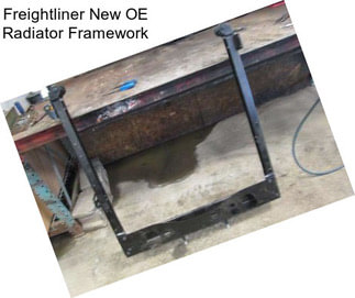 Freightliner New OE Radiator Framework