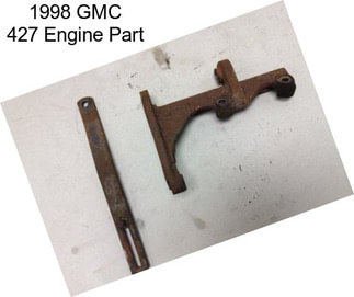 1998 GMC 427 Engine Part