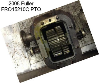 2008 Fuller FRO15210C PTO