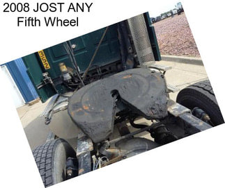 2008 JOST ANY Fifth Wheel