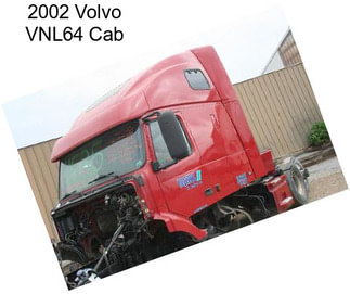 2002 Volvo VNL64 Cab