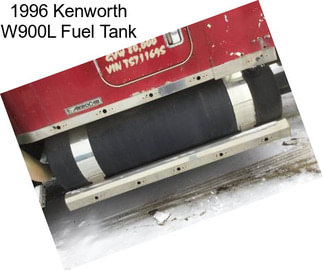 1996 Kenworth W900L Fuel Tank