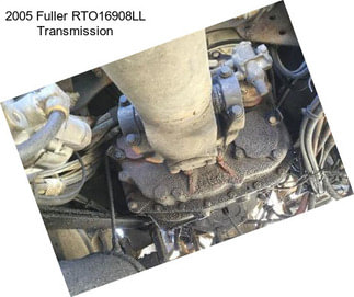 2005 Fuller RTO16908LL Transmission