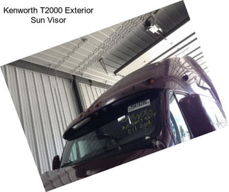 Kenworth T2000 Exterior Sun Visor