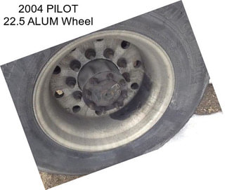 2004 PILOT 22.5 ALUM Wheel