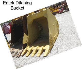 Entek Ditching Bucket