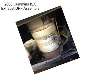 2008 Cummins ISX Exhaust DPF Assembly