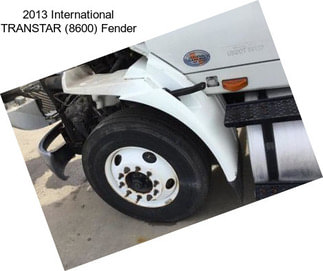 2013 International TRANSTAR (8600) Fender