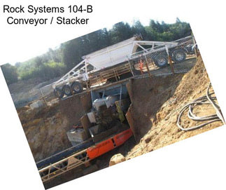 Rock Systems 104-B Conveyor / Stacker