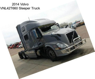 2014 Volvo VNL42T660 Sleeper Truck