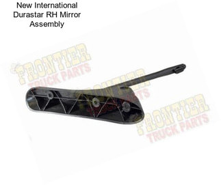 New International Durastar RH Mirror Assembly