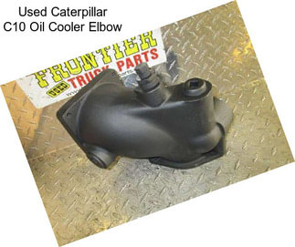 Used Caterpillar C10 Oil Cooler Elbow