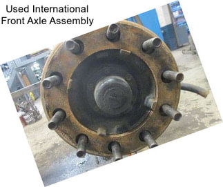 Used International Front Axle Assembly